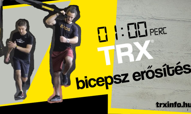 1 perc TRX – Bicepsz erősítés