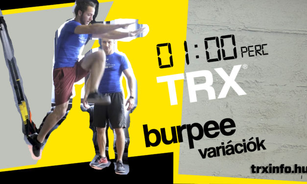 1perc TRX – Burpee Variációk