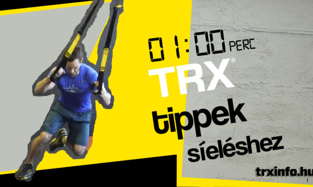 1 perc TRX – TRX tippek síeléshez