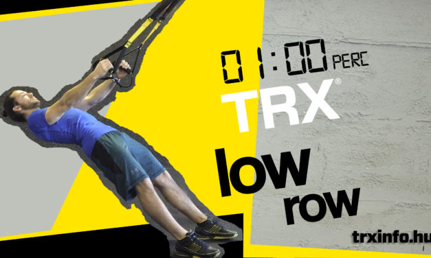 1 perc TRX – TRX Low Row