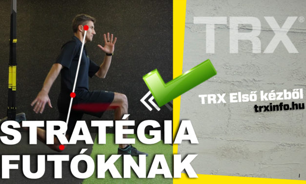 TRX Első kézből – Futóknak (STRATÉGIA ÉS TUDÁS)